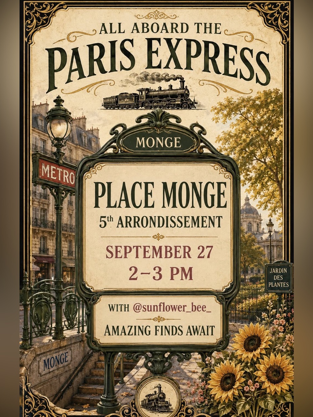 Paris Express Train 9/27 all day! Come see me Sunflower_bee_ at 2pm Place Monge